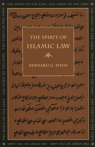 The Spirit of Islamic Law (The Spirit of the Laws)